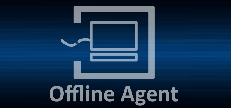 Offline-Agent: Funktion und Einstellungen Offline-Agent: Funktion und Einstellungen