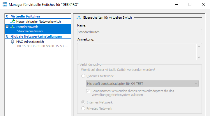 Standardswitch am Loopbackadapter Standardswitch am Loopbackadapter