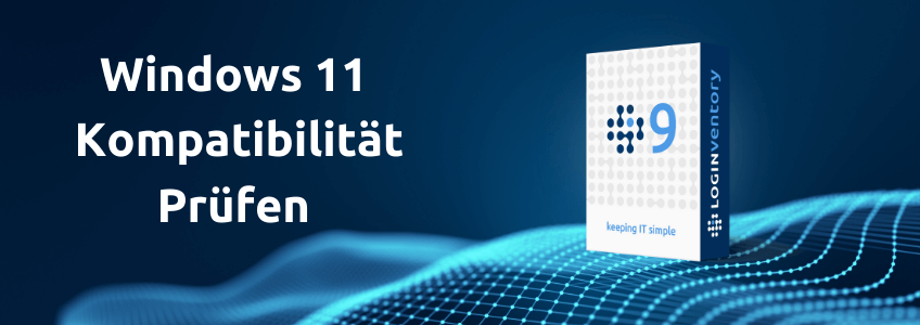 Banner Windows 11 Kompatibiltät Prüfen